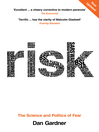 Risk (eBook): The Science and Politics of Fear